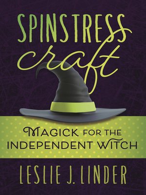 cover image of Spinstress Craft: Magick for the Independent Witch